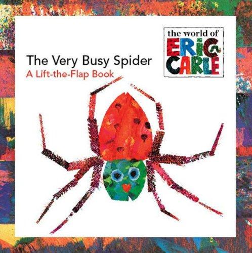 Eric Carle: The Very Busy Spider (2006, Grosset & Dunlap)