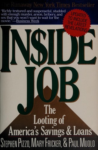 Stephen Pizzo: Inside job (1991, HarperPerennial)