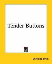 Gertrude Stein: Tender Buttons (Paperback, 2004, Kessinger Publishing)