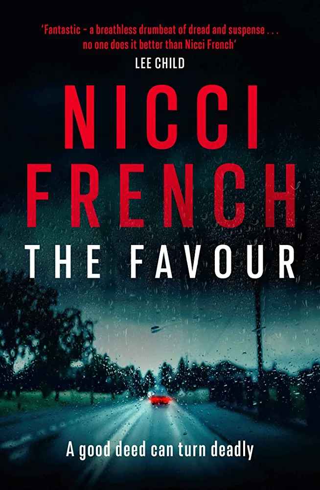 Nicci French: The favour (‎Simon & Schuster UK)