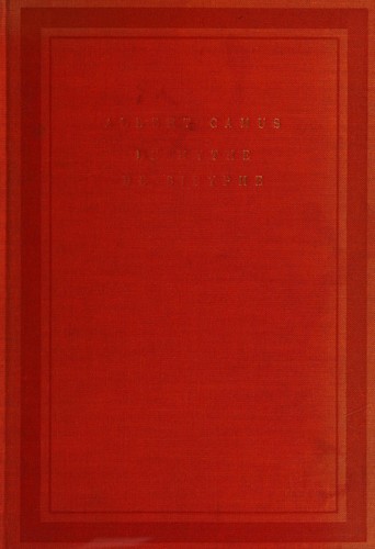 Albert Camus: Le mythe de Sisyphe. (French language, 1942, Gallimard)