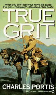 Charles Portis: True grit. (1969, Signet Books)