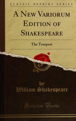 William Shakespeare: A New Variorum Edition of Shakespeare (Paperback, 2018, Forgotten Books)