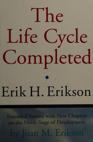 Erik H. Erikson: The life cycle completed (1997, W.W. Norton)