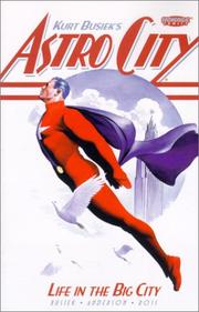 Kurt Busiek, Brent E. Anderson, Alex Ross: Astro City (1999, Wildstorm)