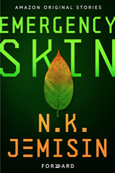 Jemisin N. K.: Emergency Skin (EBook, Amazon Original Stories)