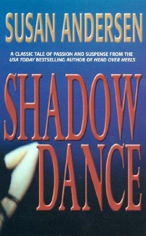 Susan Andersen: Shadow dance (2003, Wheeler Pub.)