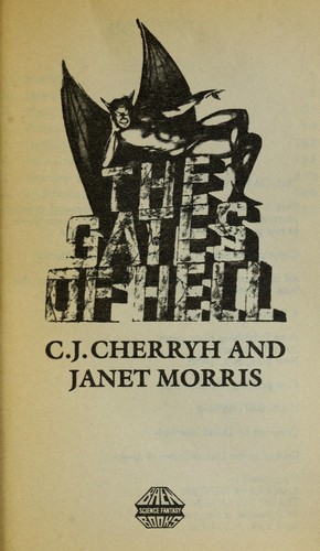 C.J. Cherryh: The gates of hell (1986, Baen Books, Distributed by Simon and Schuster)