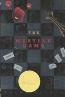 Ellen Raskin: The Westing game (2003, Dutton Children's Books)