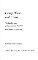 Stephen E. Ambrose: Crazy Horse and Custer (1975, Doubleday)