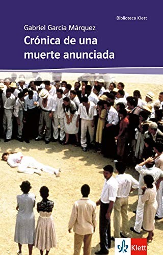 Gabriel García Márquez: Crónica de una muerte anunciada (2013, Klett Sprachen GmbH)