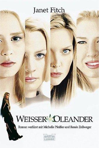 Fitch, Janet: Weisser Oleander. (Paperback, German language, 2003, Lübbe)