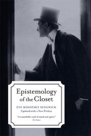 Eve Kosofsky Sedgwick: Epistemology of the Closet (Paperback, 2007, University of California Press)