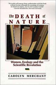 Carolyn Merchant: The Death of Nature (1990, HarperOne)