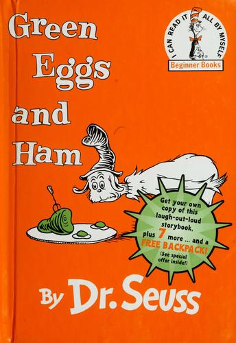 Dr. Seuss: Green Eggs and Ham (1988) (1988, Beginner Books (Div. of Random House, Inc.) In Canada by Random House of Canada Limited)