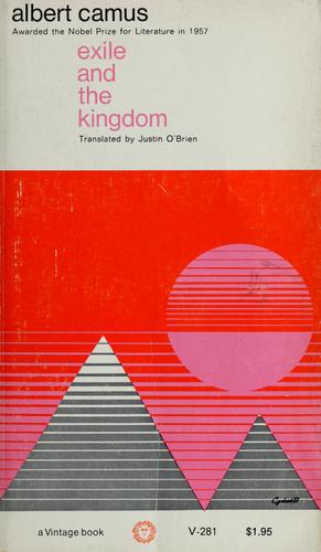 Albert Camus: Exile and the Kingdom (1967, Vintage Books)