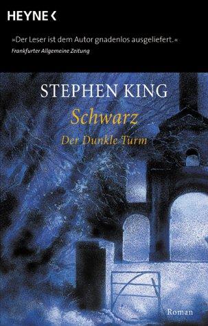 Stephen King: Der dunkle Turm (Paperback, German language, 2003, Heyne)