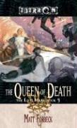 The Queen of Death (Paperback, 2006, Wizards of the Coast)