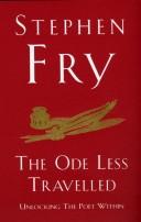 Stephen Fry: The Ode Less Travelled (Paperback, 2007, Arrow)