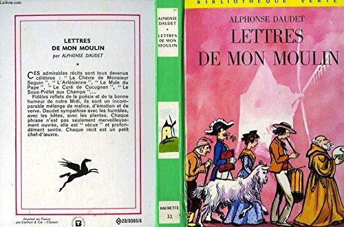 Alphonse Daudet: Lettres de mon moulin (French language, 1975, Éditions Gallimard)