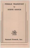 Gooch, Steve.: Female Transport (Paperback, 1998, Samuel French Ltd)