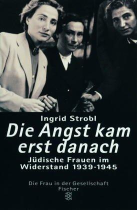 Die Angst kam erst danach (German language, 1998, Fischer)