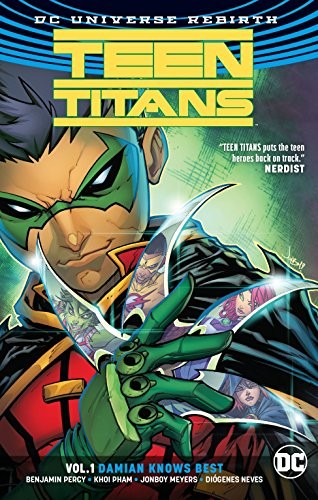 Benjamin Percy, Jonboy Meyers: Teen Titans Vol. 1 (Paperback, 2017, DC Comics, DC COMICS)