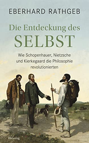 Eberhard Rathgeb: Die Entdeckung des Selbst (Deutsch language)