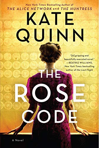 Kate Quinn: The Rose Code (Paperback, 2021, William Morrow Paperbacks)