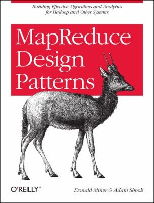 Adam Shook: Mapreduce Design Patterns (2012, O'Reilly Media)