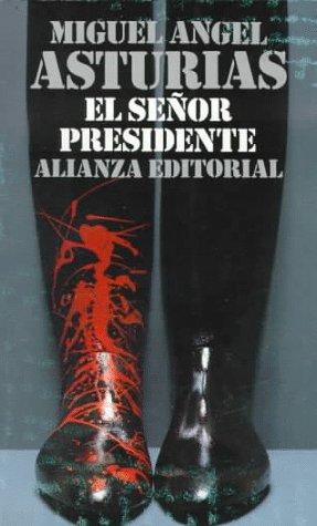 Miguel Ángel Asturias: El señor presidente (Paperback, Spanish language, 2001, Distribooks)