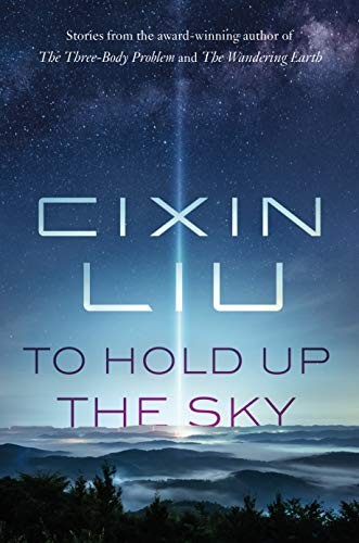 To Hold Up the Sky (2020, Tor Books)