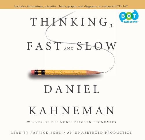 Daniel Kahneman: Thinking, Fast and Slow (2011, Random House Audio)