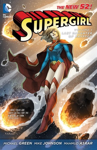 Michael Green: Supergirl: Last Daughter of Krypton (Paperback, 2012, DC Comics)