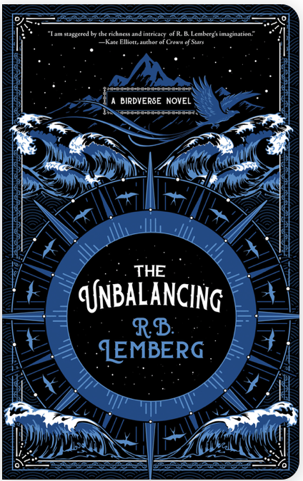 R. B. Lemberg: The Unbalancing (2022, Tachyon Publications)