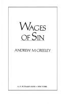 Andrew M. Greeley: Wages of sin (1992, Putnam)