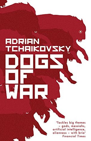 Dogs of War (Paperback, 2017, Head of Zeus)