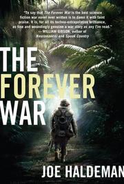 Joe Haldeman, Haldeman, Joe: The Forever War (2009, St. Martin's Griffin)