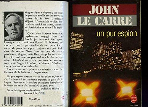 John le Carré: Un Pur espion (French language, 1987, Librairie générale française)