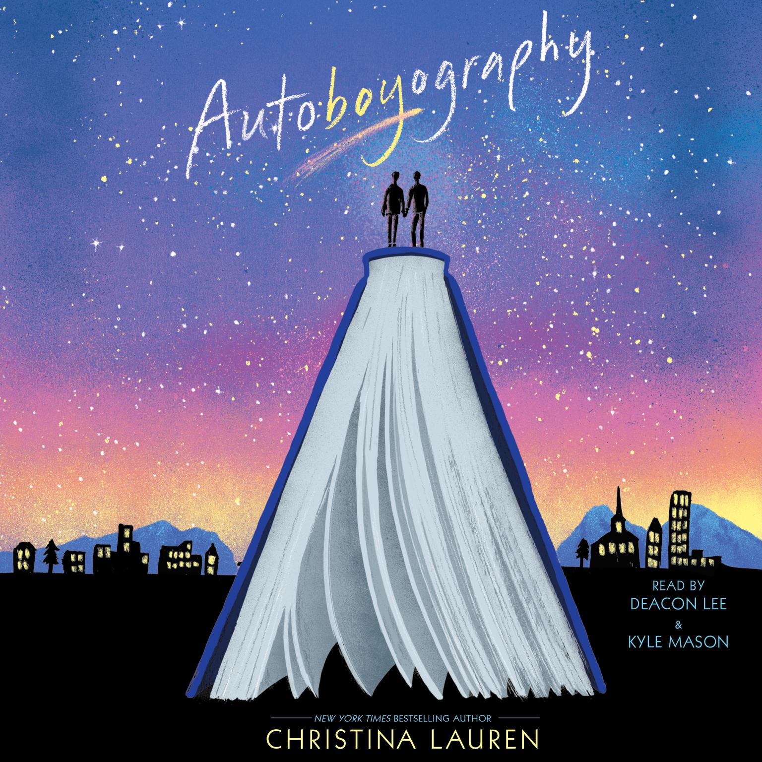 Christina Lauren: Autoboyography (Paperback, 2018, Simon & Schuster Books for Young Readers)