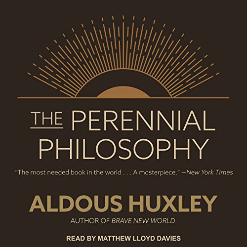 The Perennial Philosophy (AudiobookFormat, 2017, Tantor Audio)