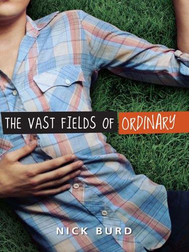 Nick Burd: The Vast Fields of Ordinary (EBook, 2009, Penguin USA, Inc.)