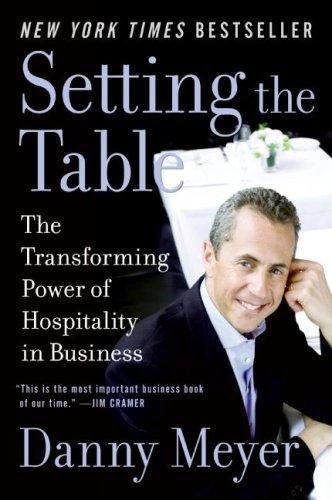 Danny Meyer: Setting the Table (2008)