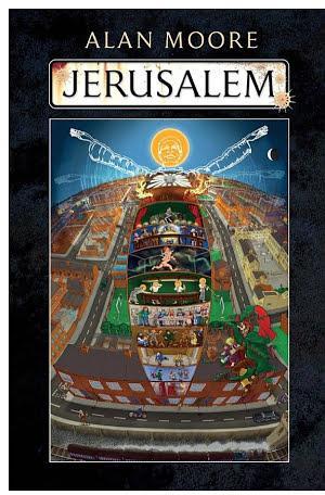 Alan Moore: Jerusalem (2016, Liveright)