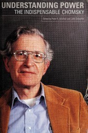 Noam Chomsky: Understanding power (2002, New Press)