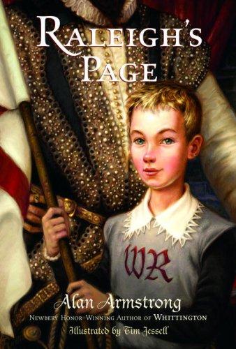 Alan Armstrong: Raleigh's Page (2007, Random House Books for Young Readers)