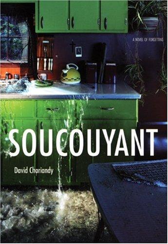 David Chariandy: Soucouyant (Paperback, 2007, Arsenal Pulp Press)