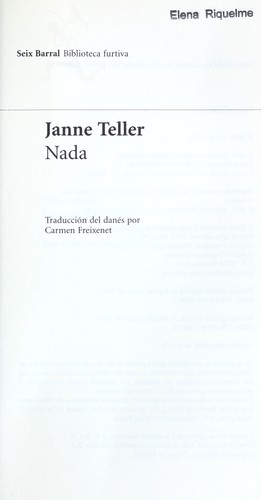 Janne Teller: Nada (Spanish language, 2011, Seix Barral)