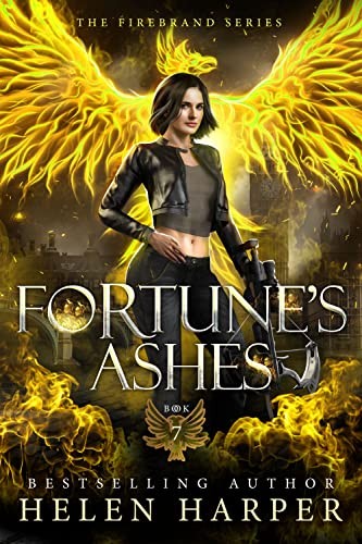 Helen Harper: Fortune’s Ashes (Paperback, 2023, HarperFire)