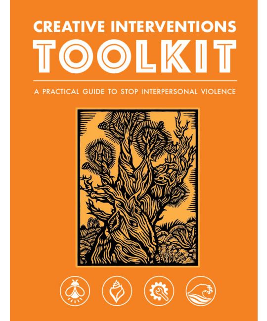 Creative Interventions: Creative Interventions Toolkit (2021, AK Press)